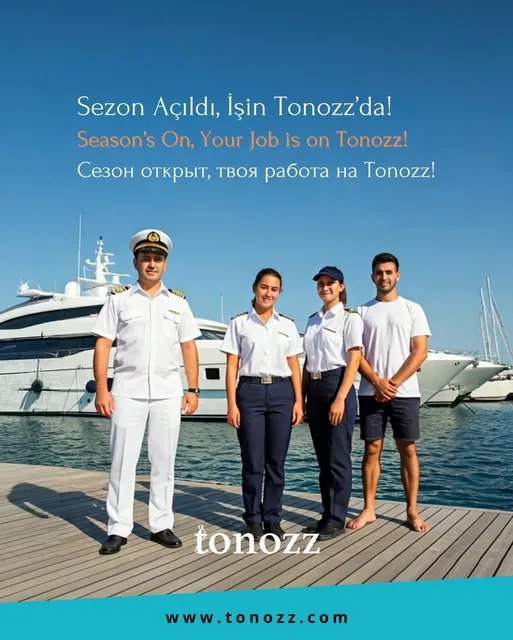 Tonozz ‘’Yatlarda İş Bulmanın En Kolay Yolu"