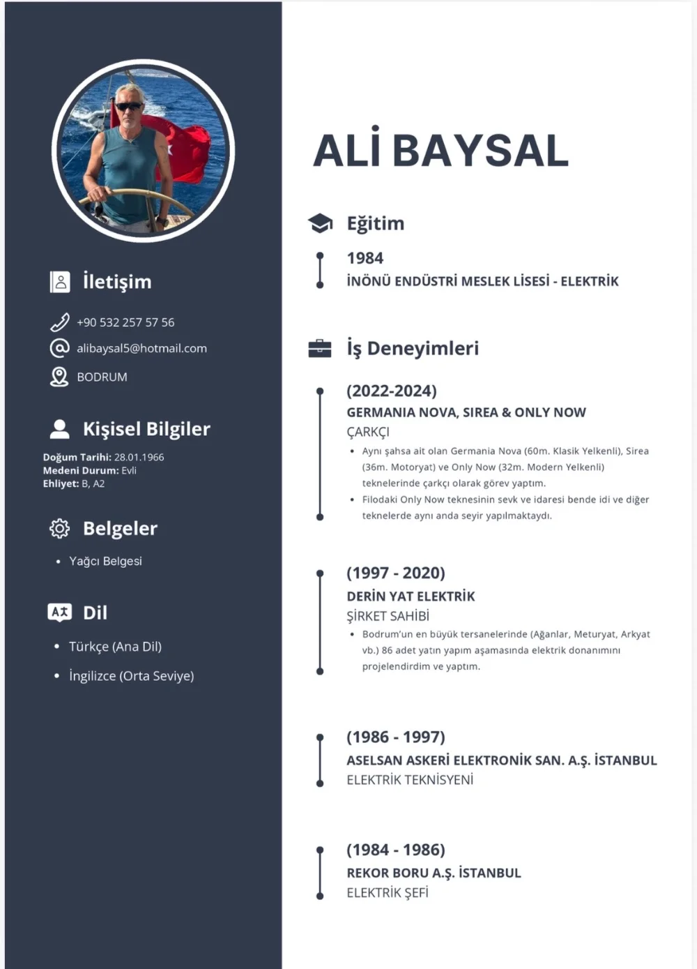 Yağcı evrakım ve tecrübem var. Bodrum civarı iş arıyorum.