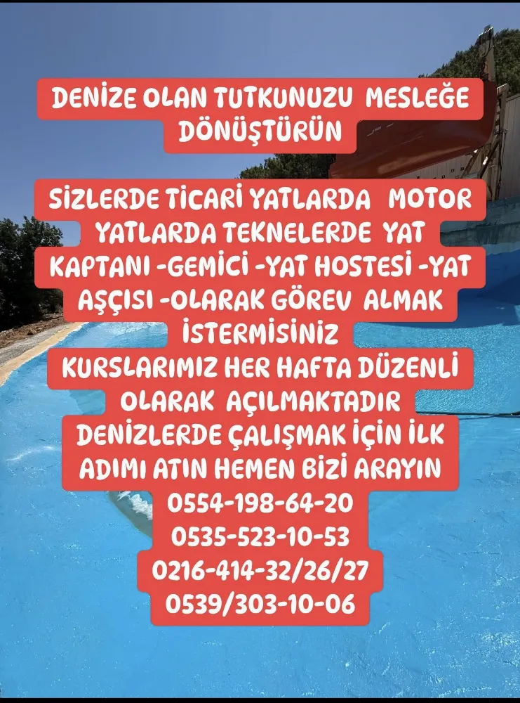 Sizler de denize olan tutkunuzu mesleğe dönüştürün hemen kayıt yaptırı