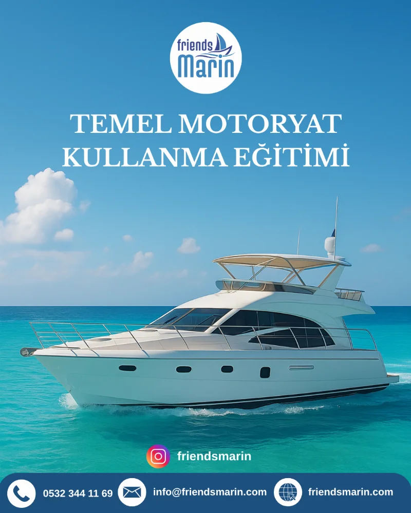 Yat Kaptanları İçin Motoryat Eğitimleri
